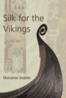 Silk for the Vikings - Book