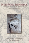Sveti Pavao Shipwreck : A 16th century Venetian merchantman from Mljet, Croatia - eBook