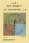 Trends in Biological Anthropology 1 - Book