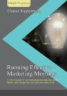 Running Effective Marketing Meetings - Book