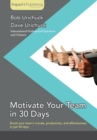 Motivate Your Team in 30 Days - Book