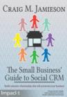 The Small Business' Guide to Social CRM - Book