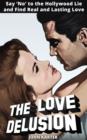 The Love Delusion - eBook