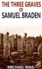 The Three Graves of Samuel Braden - eBook