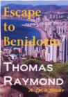 Escape To Benidorm - eBook