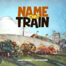Name That Train - eBook