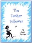 The Feather Follower - eBook
