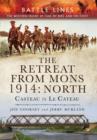Retreat from Mons 1914: Casteau to Le Cateau (Battle Lines Series) - Book