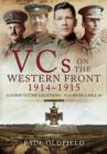 Victoria Crosses on the Western Front 1914-1915 - Book