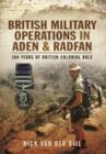 British Military Operations in Aden and Radfan - Book