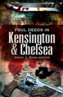 Foul Deeds in Kensington & Chelsea - eBook
