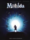 Roald Dahl's Matilda - the Musical : Easy Piano - Book