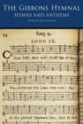 The Gibbons Hymnal : Hymns and Anthems - Book