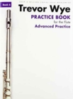 Practice Book for the Flute : Advanced Practice Edition - Book