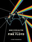 Pink Floyd: Mind Over Matter - Book