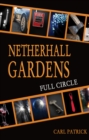Netherhall Gardens Full Circle - Book