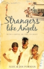 Strangers Like Angels : with a devil or two to boot - Book