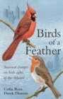 Birds of a Feather : Seasonal Changes on both sides of the Atlantic - Book