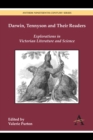 Darwin, Tennyson and Their Readers : Explorations in Victorian Literature and Science - Book