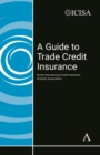 A Guide to Trade Credit Insurance - Book
