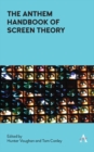 The Anthem Handbook of Screen Theory - Book