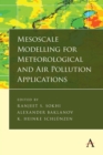 Mesoscale Modelling for Meteorological and Air Pollution Applications - Book