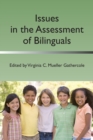 Issues in the Assessment of Bilinguals - Book