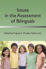 Issues in the Assessment of Bilinguals - Book