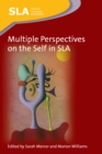 Multiple Perspectives on the Self in SLA - Book