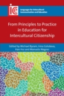 From Principles to Practice in Education for Intercultural Citizenship - Book