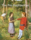 The Pre-Raphaelites - eBook