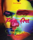 The Pop Art Tradition - Responding to Mass-Culture - eBook