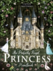 The Perfectly Royal Princess Handbook - Book