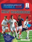 FIFA Women's World Cup France 2019 Kids' Handbook - Book