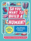So You Want to Build a Human? - Book