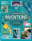 The Book of Inventions : Amazing Ideas that Changed the World - Book