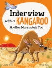 Interview with a Kangaroo : and Other Marsupials Too - Book