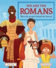 We Are the Romans : Meet the People Behind the History - eBook