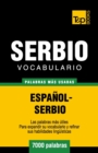 Vocabulario espa?ol-serbio - 7000 palabras m?s usadas - Book