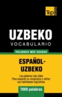 Vocabulario espa?ol-uzbeco - 7000 palabras m?s usadas - Book