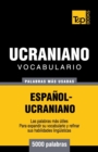 Vocabulario espa?ol-ucraniano - 5000 palabras m?s usadas - Book