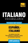 Vocabulario espa?ol-italiano - 3000 palabras m?s usadas - Book