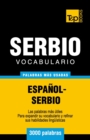 Vocabulario espa?ol-serbio - 3000 palabras m?s usadas - Book