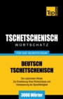 Tschetschenischer Wortschatz f?r das Selbststudium - 3000 W?rter - Book