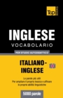Vocabolario Italiano-Inglese britannico per studio autodidattico - 5000 parole - Book