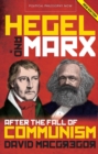 Hegel and Marx : After the Fall of Communism - eBook