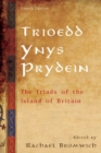 Trioedd Ynys Prydein : The Triads of the Island of Britain - Book