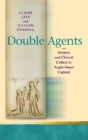 Double Agents : Women and Clerical Culture in Anglo-Saxon England - eBook