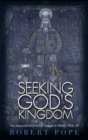 Seeking God's Kingdom : The Nonconformist Social Gospel in Wales 1906-1939 - Book