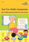 Sum Fun Maths Assessment for 5-7 year olds : Years 1-2 Maths Assessment Puzzles for the 2014 Curriculum - Book